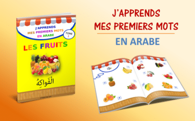 J’apprends les noms des fruits en arabe