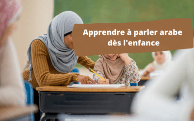 Comment apprendre à parler arabe à son enfant ?