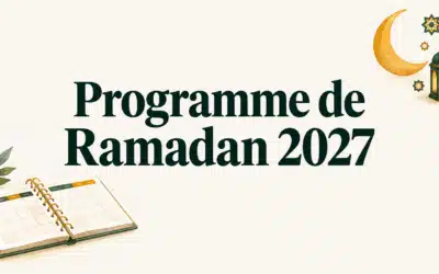 Programme de Ramadan en PDF : préparez votre planning 2027